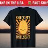 Halloween She's My Sweet Potato Thanksgiving Matching Couple Tee Shirt