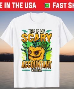 Halloween This Is My Scary Accountant Costume Accounting T-Shirt