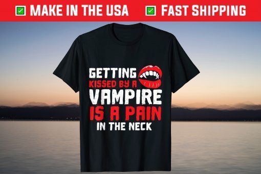 Halloween Vampire Pain In The Neck Costume Gift T-Shirt