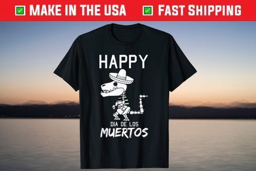 Happy Dia De Los Muertos Mexican T-Rex Sombrero Day Of Dead T-Shirt