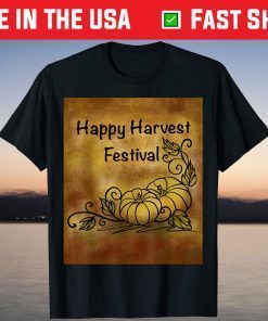 Happy Fall Harvest Festival T-Shirt