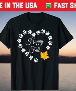 Happy Fall Heart Paw Dog Leaves Cute Autumn Holiday Tee Shirt