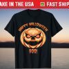 Happy Halloween Boo scary and spooky pumpkin Shirt