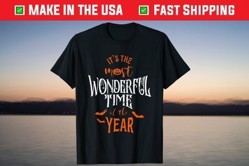 Happy Halloween It'S The Most Wonderful Time Of The Year T-Shirt