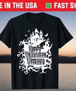 Happy Halloween Witches Witch Halloween T-Shirt