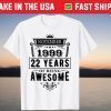 Happy November 1999 My 22 22nd Twenty Two Birthday T-Shirt