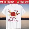 Happy Thanksgiving Blessed Turkey Day T-Shirt