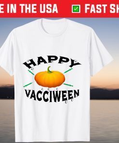 Happy Vacciween Halloween Tee Shirt