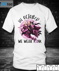 Hocus Pocus In October We Wear Pink 2021 Halloween Gift Shirt