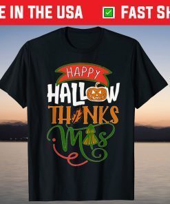 Holiday Happy HallowThanksMas Christmas Thanksgiving Family Unisex Shirt