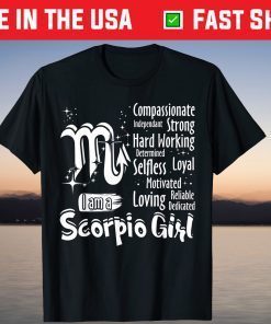 I Am A Scorpio Girl Zodiac Sign T-Shirt