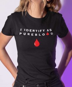 I Identified As Pureblood Anti Vaccination Gift Shirt