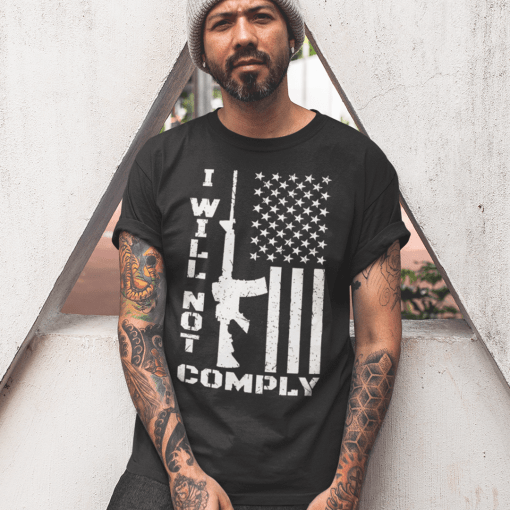 I Will Not Comply Unisex Shirt