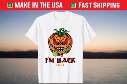 I'm Back Halloween Horror Nights 2021 scary Pumpkin outfit T-Shirt