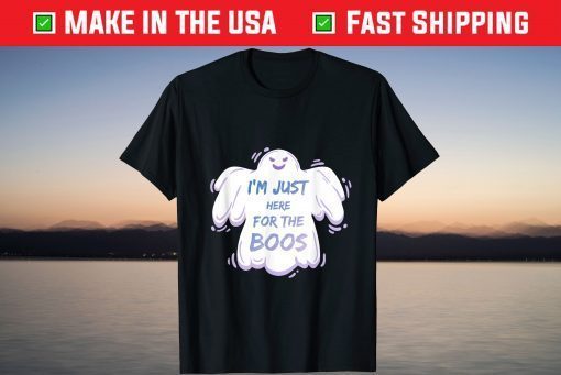 I'm Just Here For The Boos Cute Halloween Ghost T-Shirt