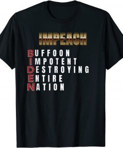 Impeach Biden Anti Joe Biden Impeachment US 2021 Shirt