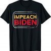 Impeach Biden Gift Shirt