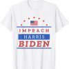 Impeach Joe Biden Remove Biden Harris 2021 T-Shirt