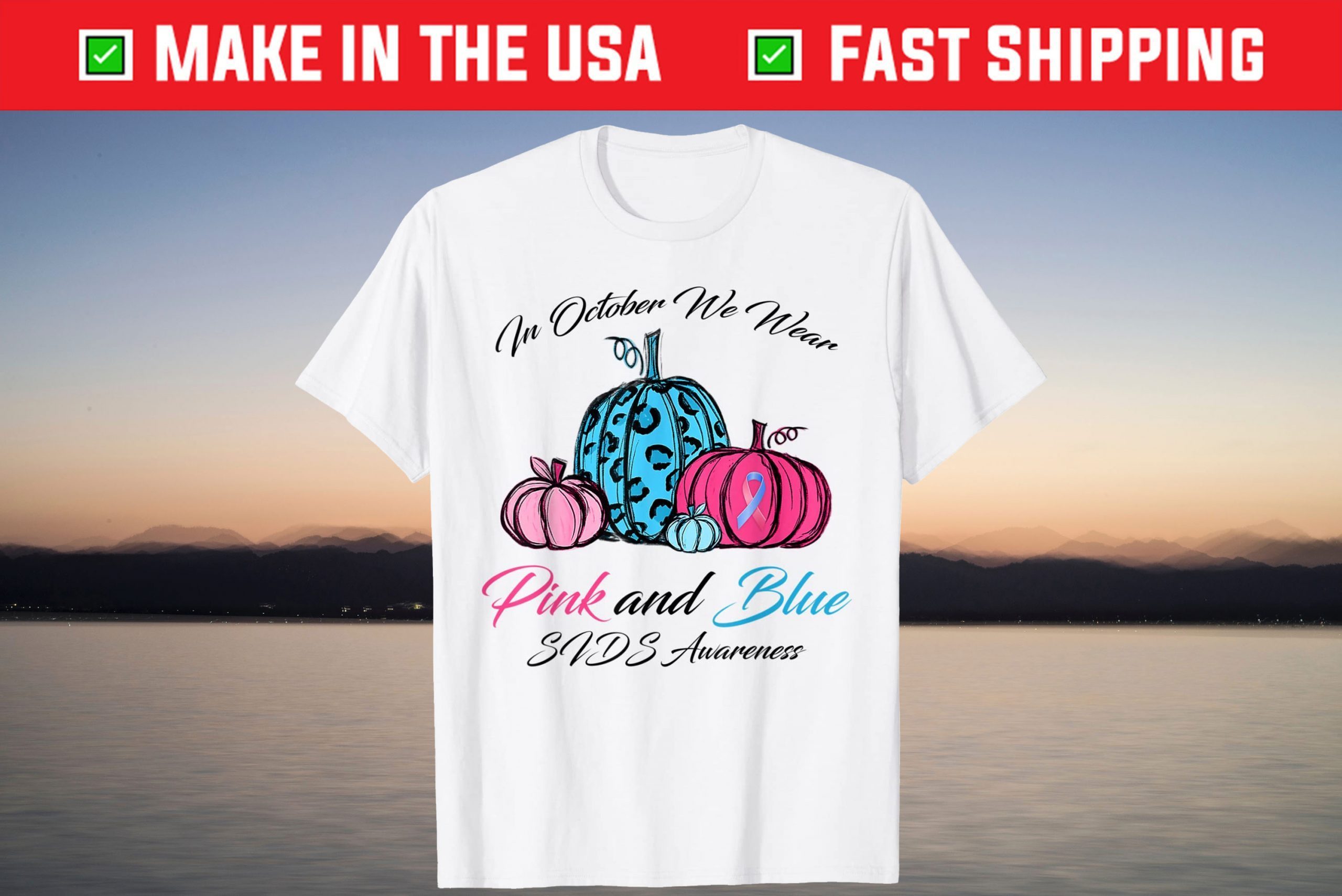 In November We Wear Pink And Blue SIDS Awareness 2021 T-Shirt In November We Wear Pink And Blue SIDS Awareness 2021 T-Shirt