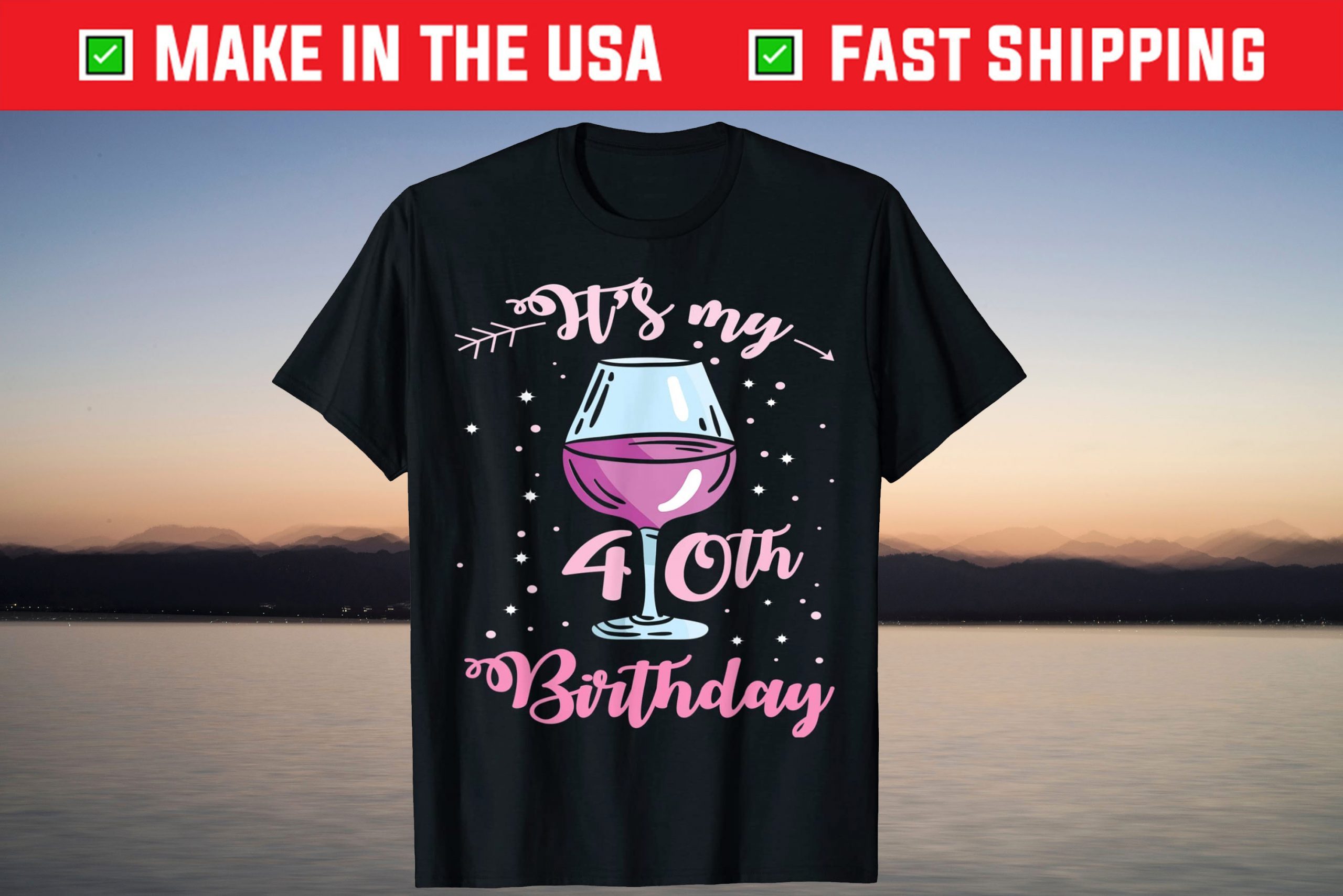 Its My 40th Birthday 40 Years Old Shirt Its My 40th Birthday 40 Years Old Shirt