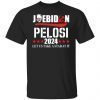 Joe Biden Pelosi 2024 Let Us Take A Stab At It Unisex Shirt