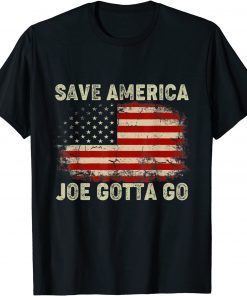 Joe Gotta Go Pro America Anti Biden Impeach Biden Official Shirts
