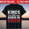 Kings Are Born In November Happy Birthday To Me T-Shirt