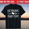 Leftovers Are For Quitters Turkey Thanksgiving Dinner T-Shirt