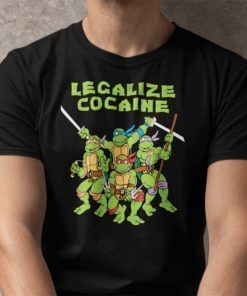 Legalize Cocaine Ninja Turtles Gift Shirt