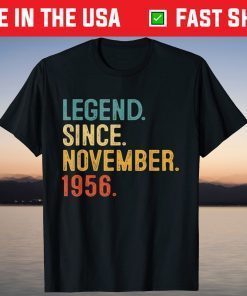 Legend Since November 1956 65th Birthday 65 Year Old T-Shirt