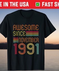 Legend Since November 1991 30th Birthday 30 Years Old T-Shirt
