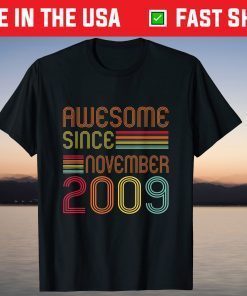 Legend Since November 2009 12 Years Old 12th Birthday Shirt