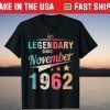 Legendary Since November 1962 Happy Birthday 59 Years To Me Unisex Shirt