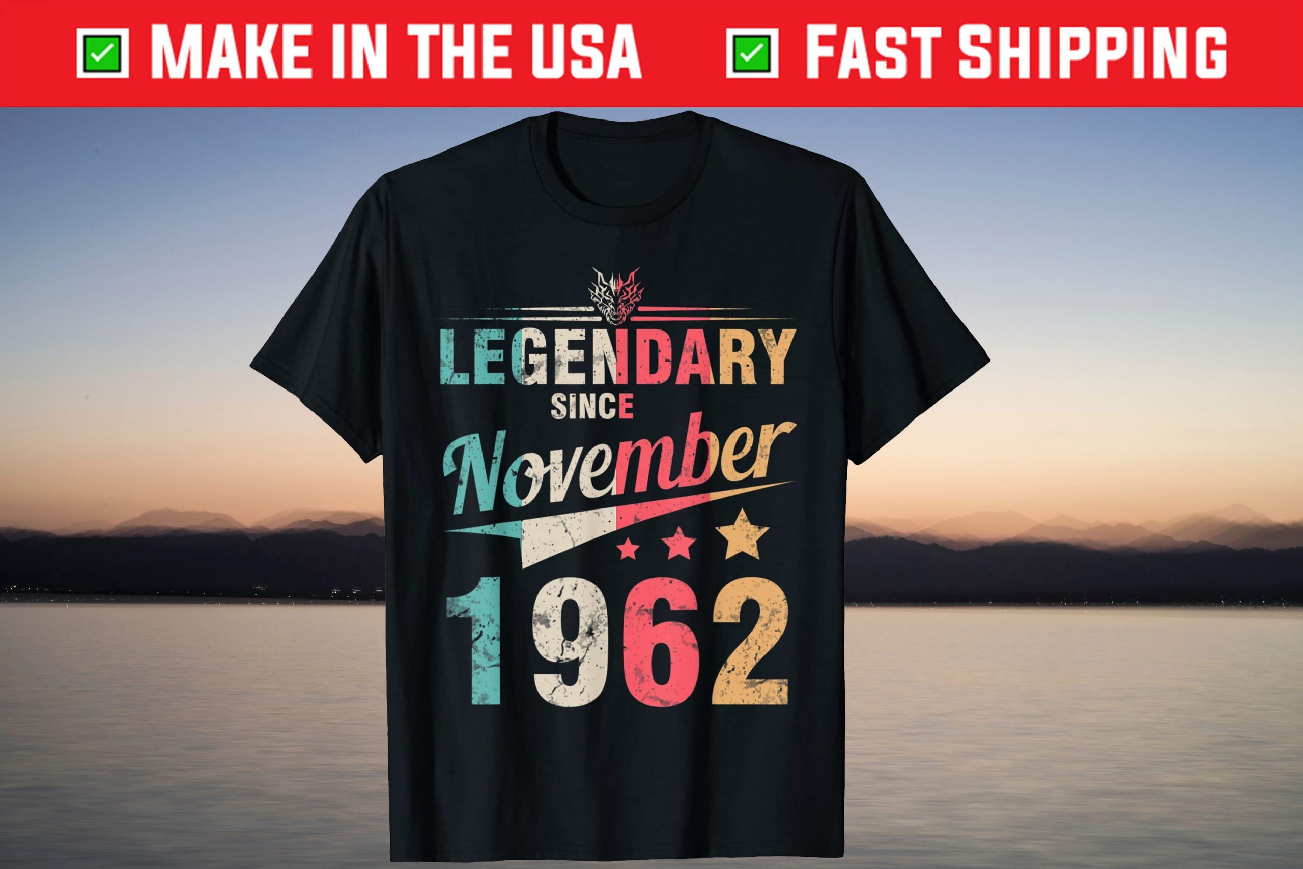 Legendary Since November 1962 Happy Birthday 59 Years To Me T-Shirt Legendary Since November 1962 Happy Birthday 59 Years To Me Unisex Shirt