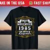 Legends Are Born In November 1985 Birthday T-Shirt