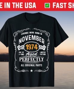 Legends Were Born In November 1974 Vintage Shirt