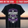 Legends Were Born In November 1982 Life Begins At 40 Years T-Shirt