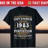 Legends Were Born In November 1983 Tee Shirt