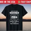 Legends Were Born In November 2004 T-Shirt