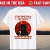 Let Me Pour You A Tall Glass Halloween Black Cat T-Shirt