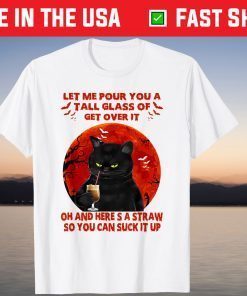 Let Me Pour You A Tall Glass Halloween Black Cat T-Shirt