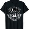 Life Is Better With Poodles Around,Poodle Lovers Official Shirt