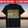 Limited Edition November 1980 41st Birthday T-Shirt