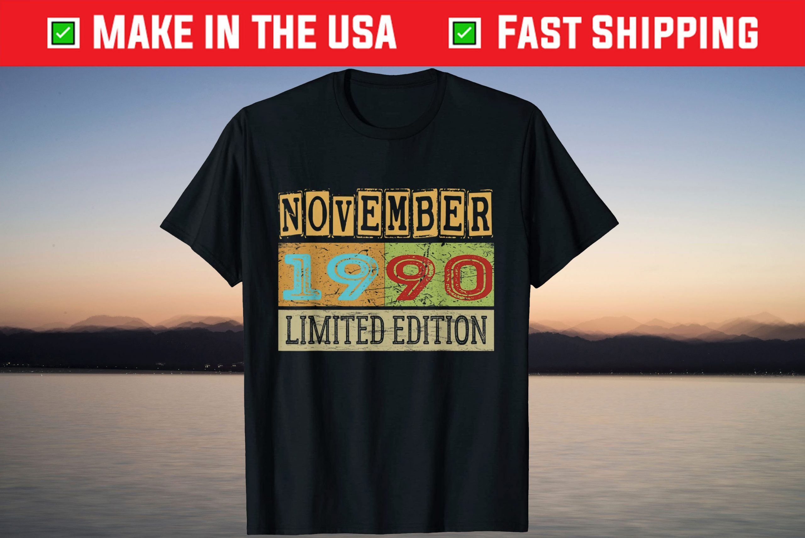 Limited Edition November 1990 31st Birthday T-Shirt Limited Edition November 1990 31st Birthday T-Shirt