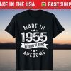 Made In 1955 67 Years Of Being Awesome 67th Birthday T-Shirt