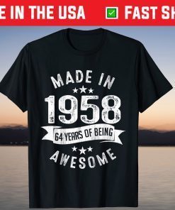 Made In 1958 64 Years Of Being Awesome 64th Birthday T-Shirt