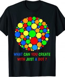 Make Your Mark Happy International Dot Day 2021 Colorful Kid 2021 Shirt