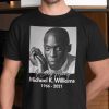 Michael K Williams In Loving Memory 1966 2021 Limited Shirt