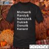 Michael Randy Namond Dukie Donut Kenard Us 2021 Shirt