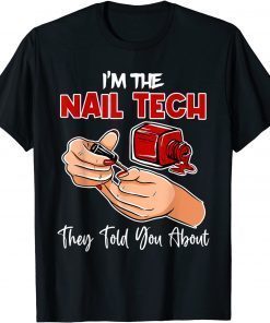 Nails Pay My Bills Manicurist Technician Mani Pedi Unisex Shirt